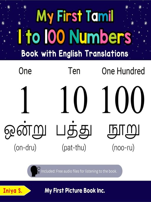 Title details for My First Tamil 1 to 100 Numbers Book with English Translations by Iniya S. - Available